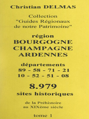 cover image of Région Bourgogne Champagne-Ardennes (1). Départements 89-58-71-21-10-52-51-08